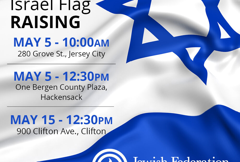 Jewish Federation – ISRAEL FLAG RAISING 2022
