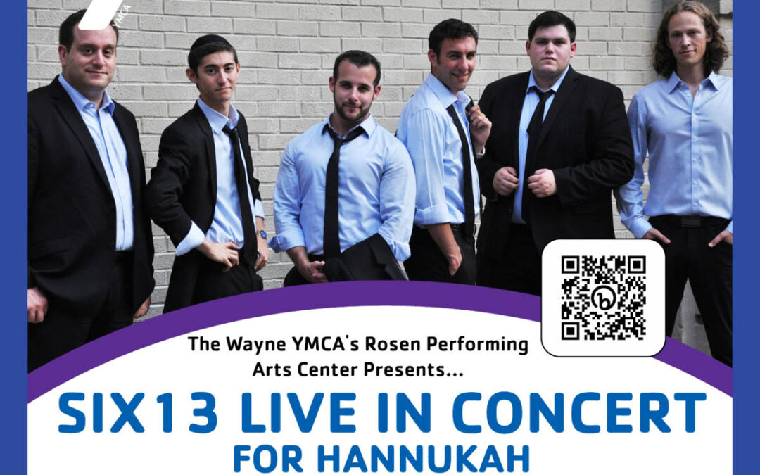 Six13 Live in Concert for Chanukah