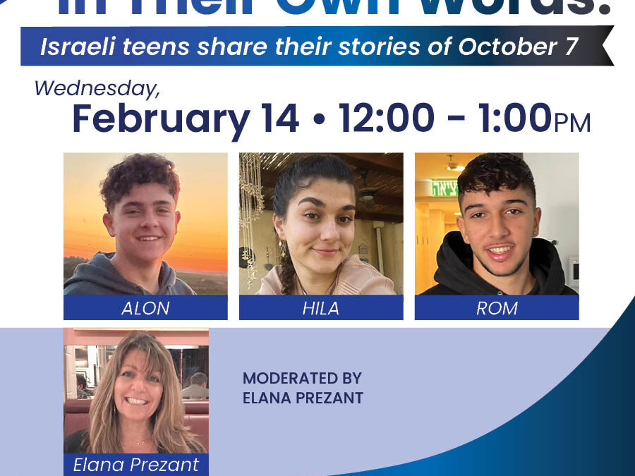 Virtual: In Their Own Words: Israeli Teens Share Their Stories of October 7